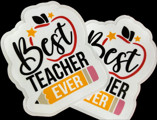“Beast Teacher Ever" with Pencil at bottom Teacher appreciation Custom sticker 3"x2.25"
