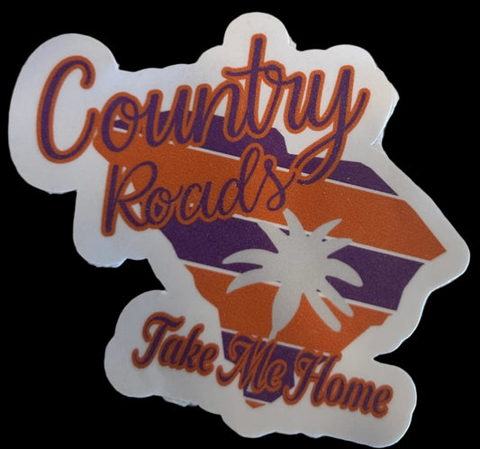 “Country Roads Take Me Home" cut in SC shape with Purple and Orange Colors custom sticker 3"x2.5"