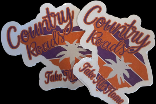 “Country Roads Take Me Home" cut in SC shape with Purple and Orange Colors custom sticker 3"x2.5"
