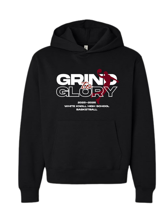 White Knoll High School Basketball - "Grind To Glory" - Hooded Sweatshirt