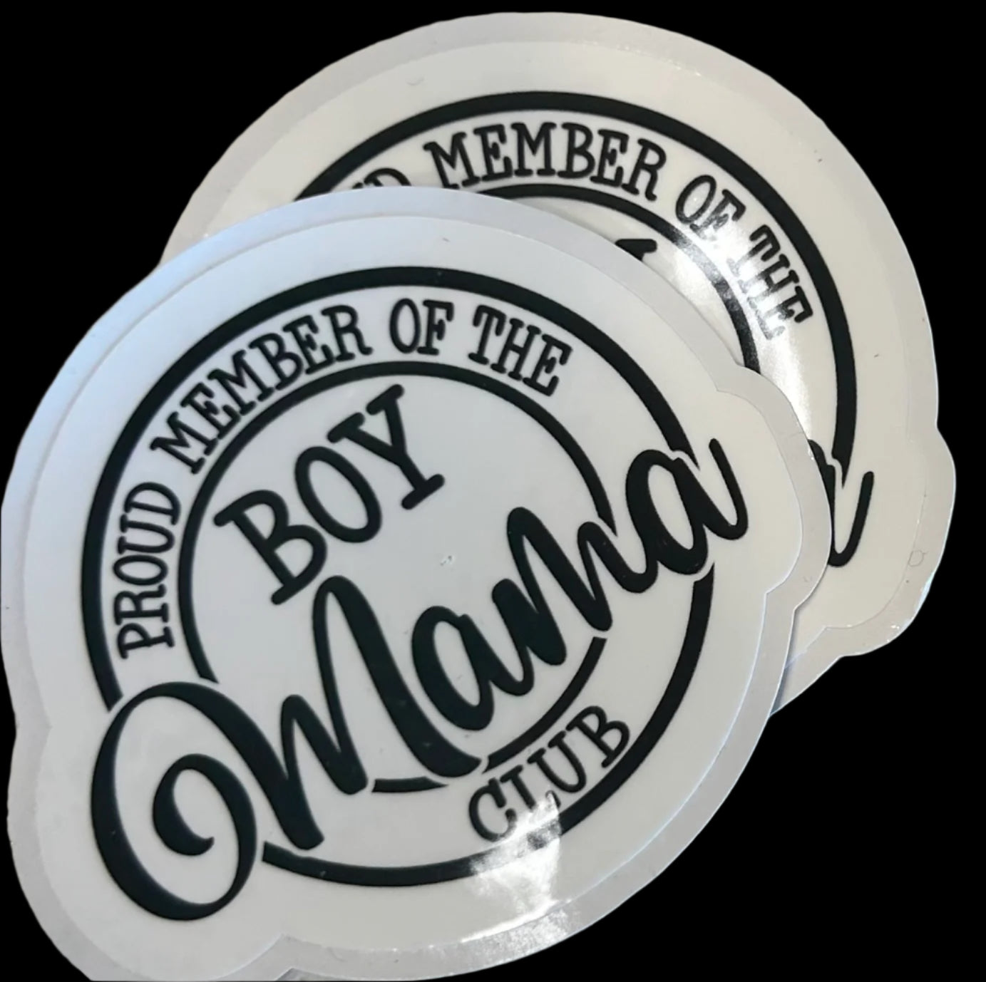 "PROUD MEMBER OF THE BOY MAMA CLUB" Custom Sticker 3"x2.25"
