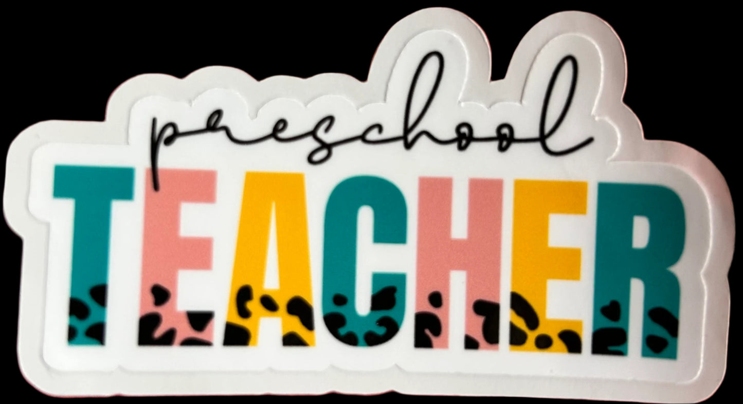 “Preschool Teacher" Teacher appreciation Custom sticker 3"x1.5"