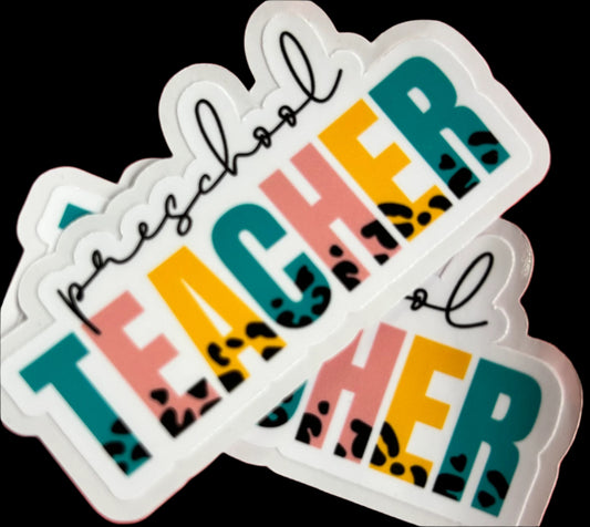 “Preschool Teacher" Teacher appreciation Custom sticker 3"x1.5"