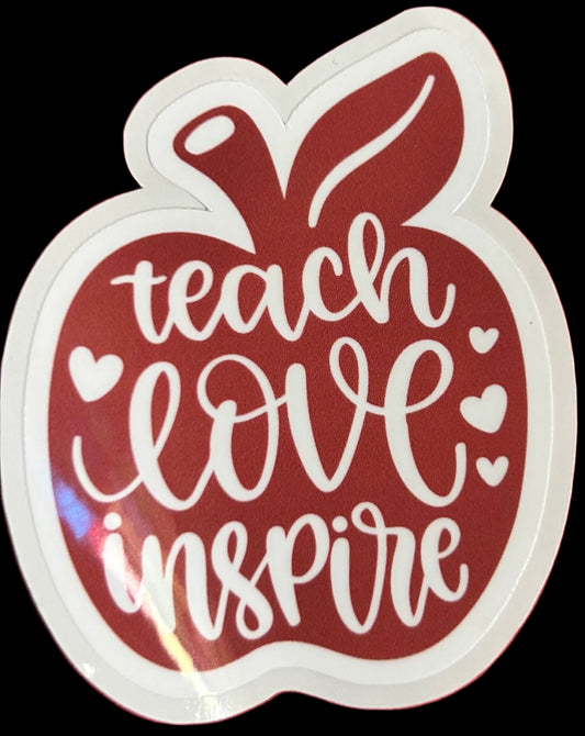 “Teach Love Inspire" in shape of an apple Teacher appreciation Custom sticker 2"x2.75"