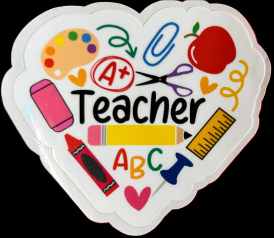 “Teacher" cut in shape of a heart Teacher appreciation Custom sticker 2.75"x2.5"